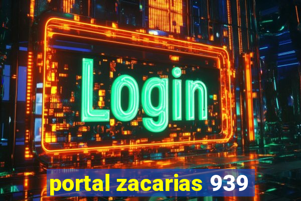 portal zacarias 939